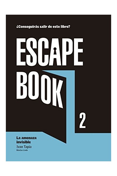 Escape Book 2: la amenaza invisible (Primera edición)
